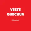 Makmakmak - Veste Quechua - Single